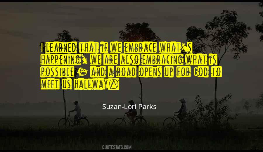 Suzan-Lori Parks Quotes #1559016