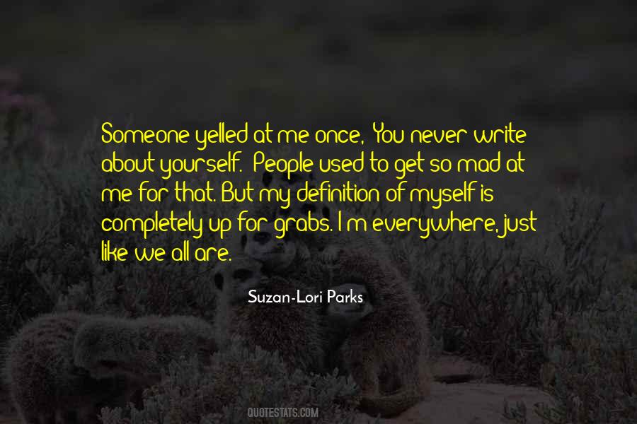 Suzan-Lori Parks Quotes #992100