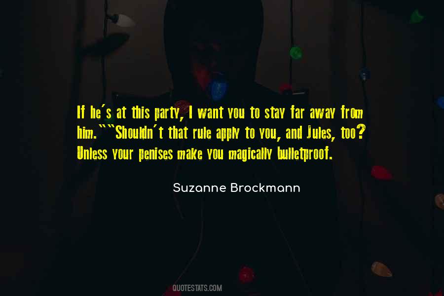 Suzanne Brockmann Quotes #1350997