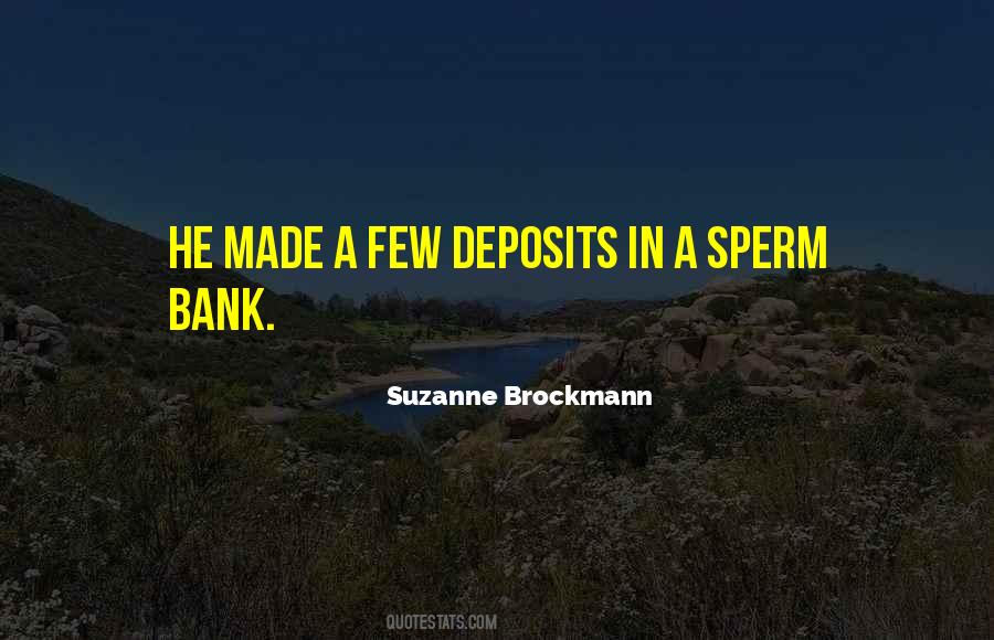 Suzanne Brockmann Quotes #1573039