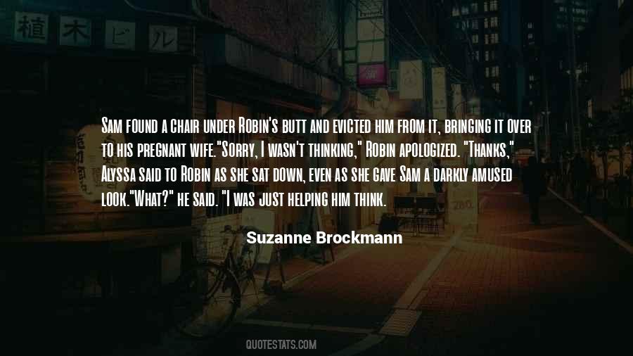 Suzanne Brockmann Quotes #495734