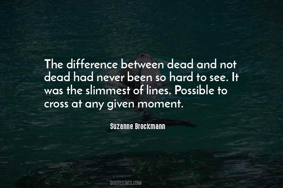 Suzanne Brockmann Quotes #710980