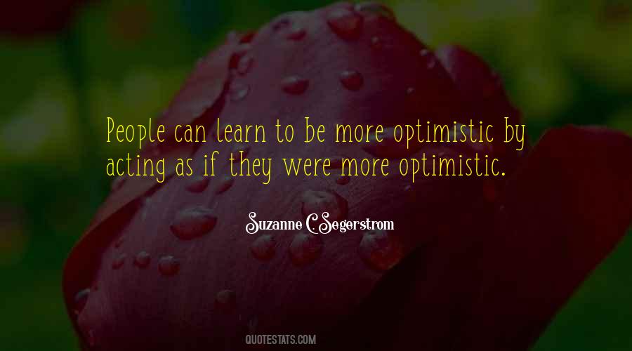 Suzanne C. Segerstrom Quotes #1087372 Suzanne C. Segerstrom Quotes #1087372
