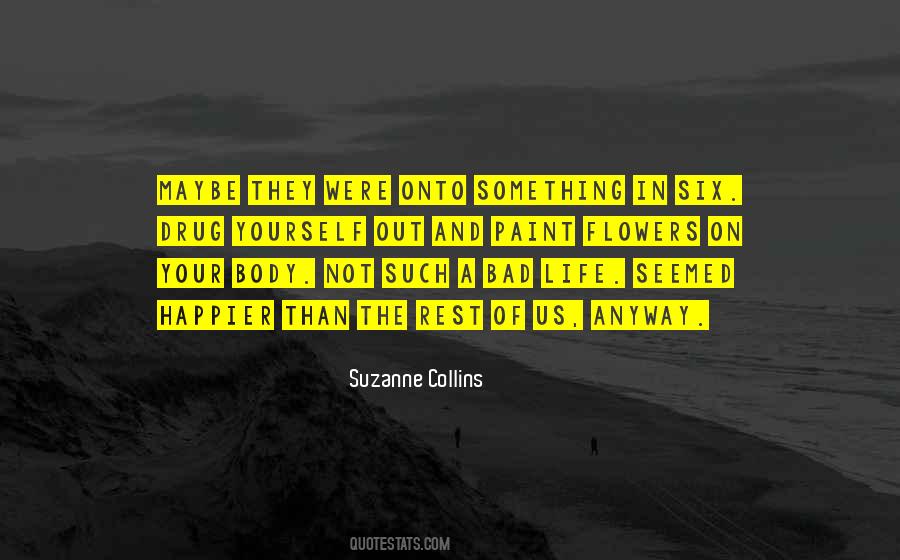 Suzanne Collins Quotes #169766