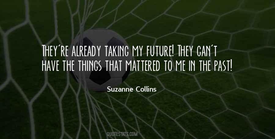 Suzanne Collins Quotes #1735205