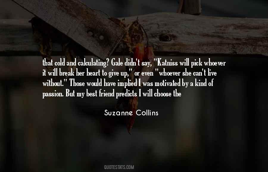 Suzanne Collins Quotes #341703