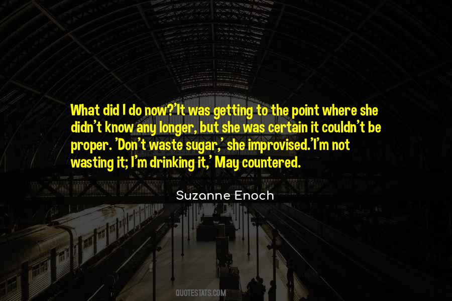 Suzanne Enoch Quotes #979816