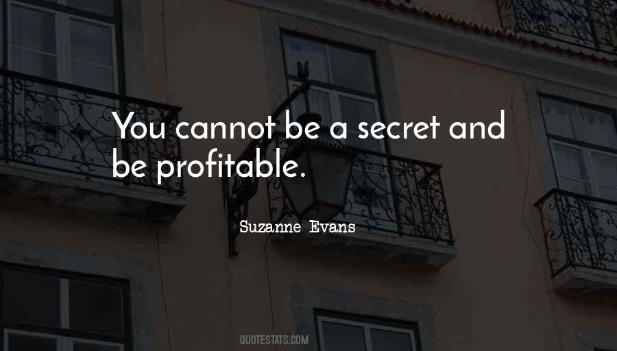 Suzanne Evans Quotes #1063060