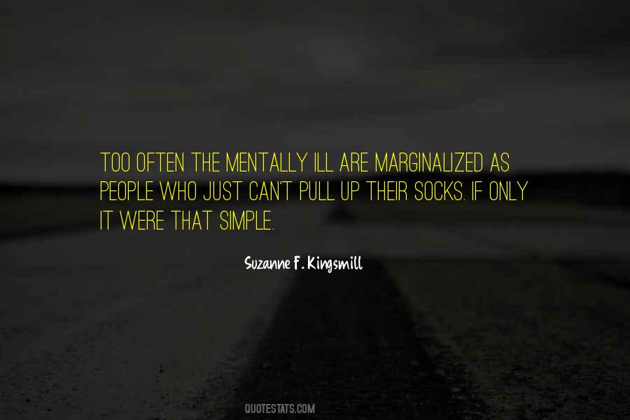 Suzanne F. Kingsmill Quotes #180454 Suzanne F. Kingsmill Quotes #180454