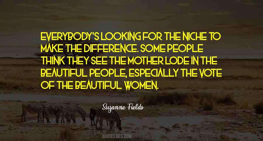 Suzanne Fields Quotes #1088516