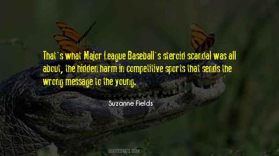 Suzanne Fields Quotes #1224296