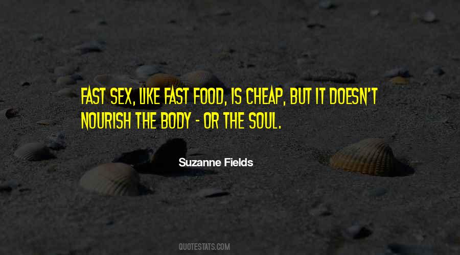 Suzanne Fields Quotes #1240234