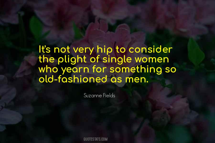 Suzanne Fields Quotes #1542136
