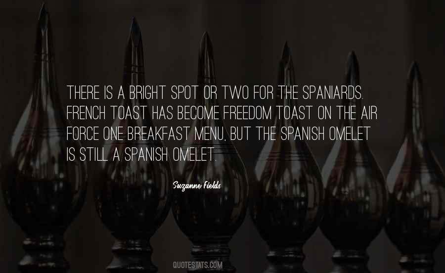 Suzanne Fields Quotes #1655943