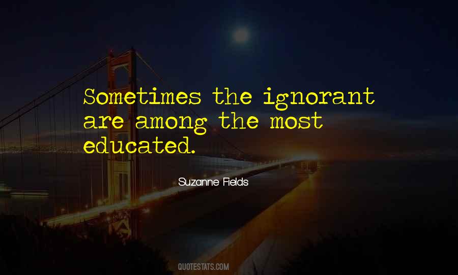 Suzanne Fields Quotes #676736