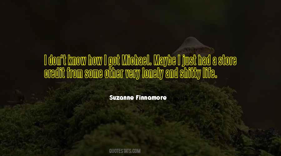 Suzanne Finnamore Quotes #1021679