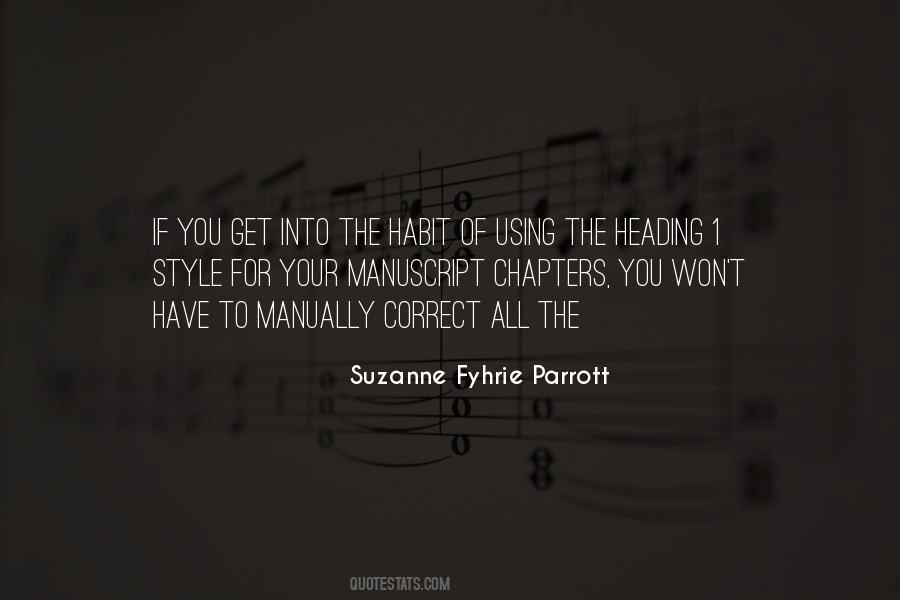 Suzanne Fyhrie Parrott Quotes #1222555