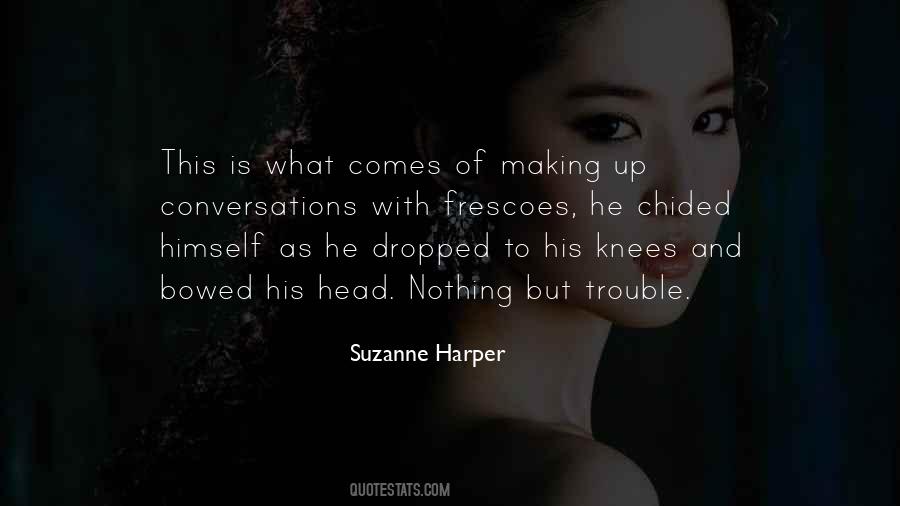 Suzanne Harper Quotes #322997