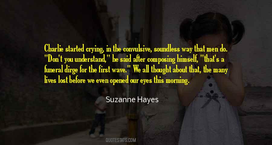 Suzanne Hayes Quotes #1853875