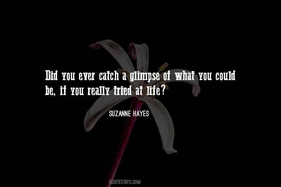 Suzanne Hayes Quotes #442