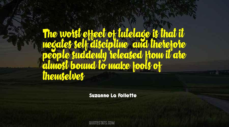Suzanne La Follette Quotes #1133331
