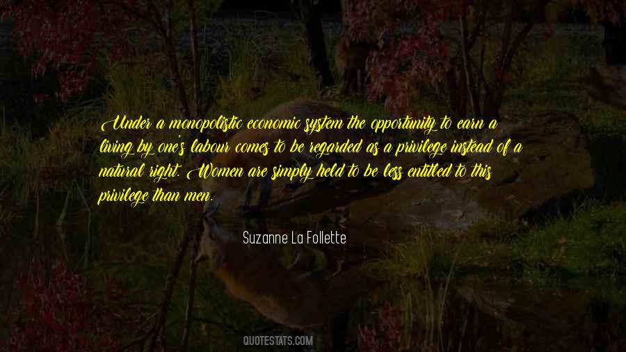 Suzanne La Follette Quotes #256119
