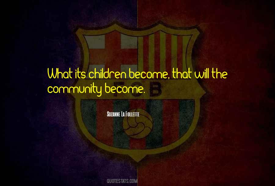 Suzanne La Follette Quotes #568729