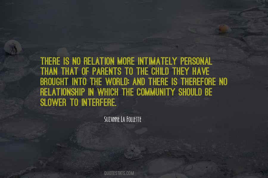 Suzanne La Follette Quotes #74157