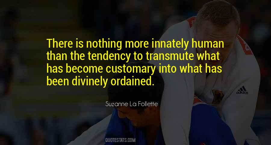 Suzanne La Follette Quotes #773491