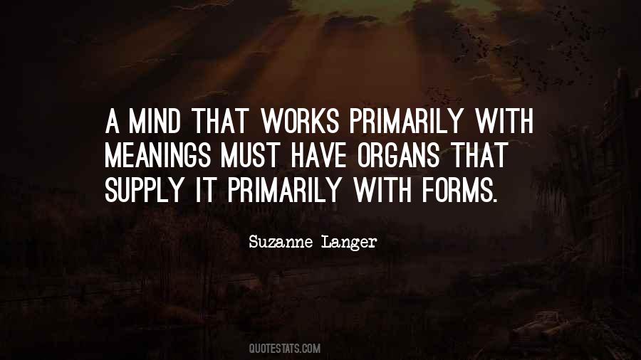 Suzanne Langer Quotes #925129 Suzanne Langer Quotes #925129