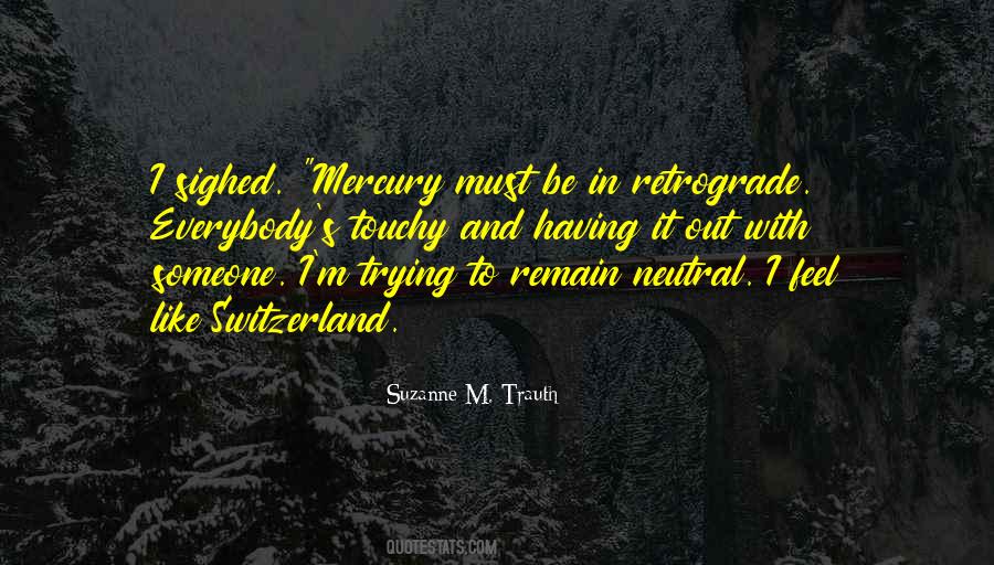 Suzanne M. Trauth Quotes #1693615