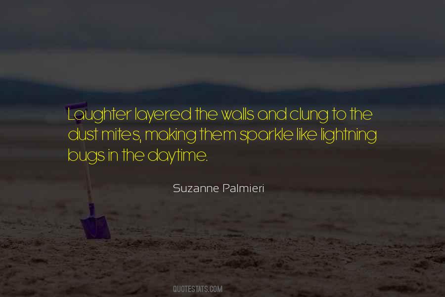 Suzanne Palmieri Quotes #1393675