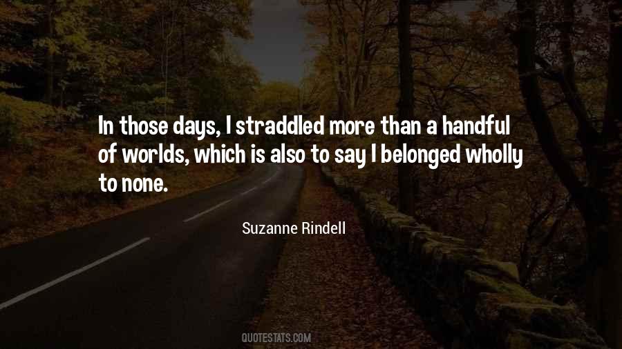 Suzanne Rindell Quotes #258377