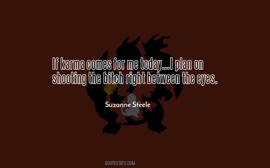 Suzanne Steele Quotes #765895