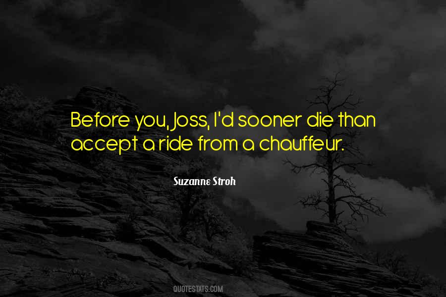 Suzanne Stroh Quotes #1446473