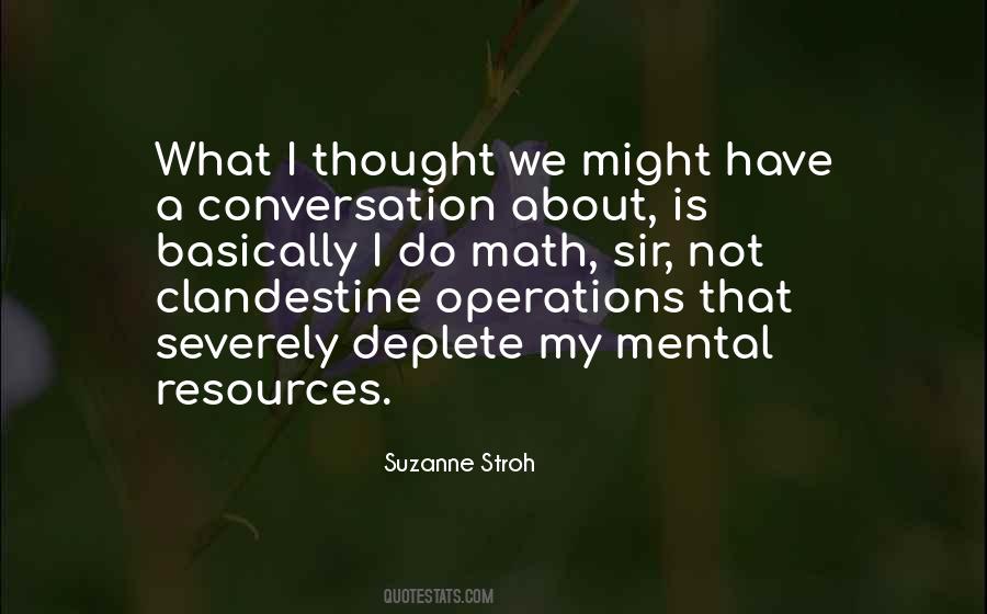 Suzanne Stroh Quotes #1597244