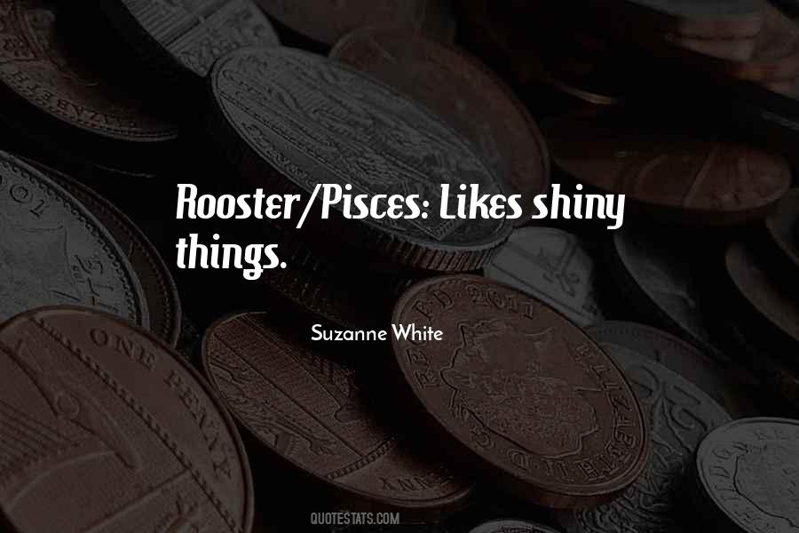 Suzanne White Quotes #1771474