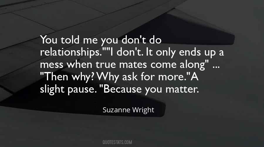Suzanne Wright Quotes #1076421
