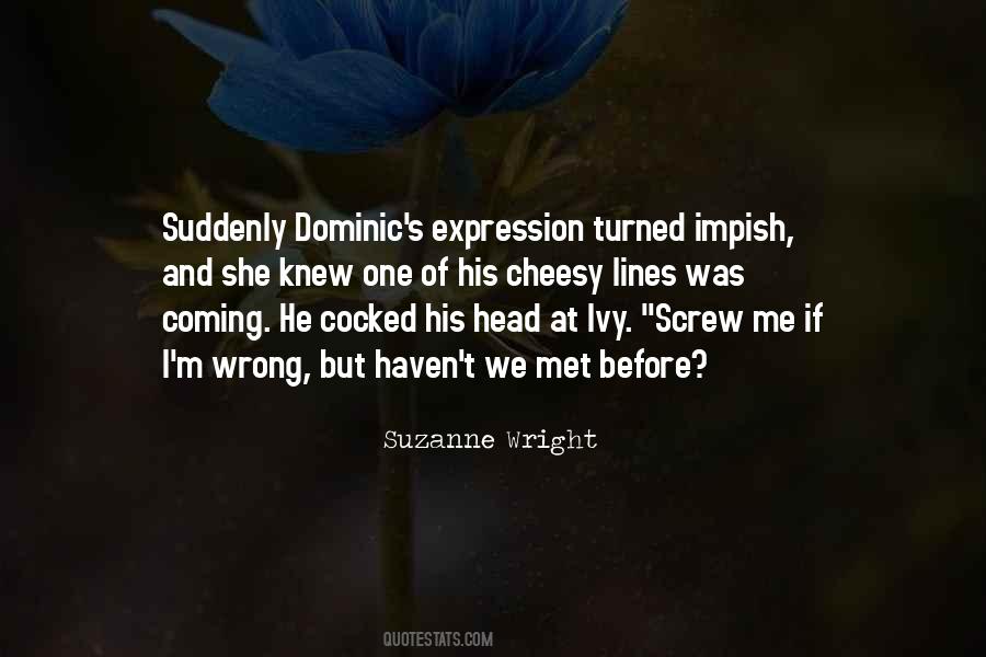 Suzanne Wright Quotes #1294817