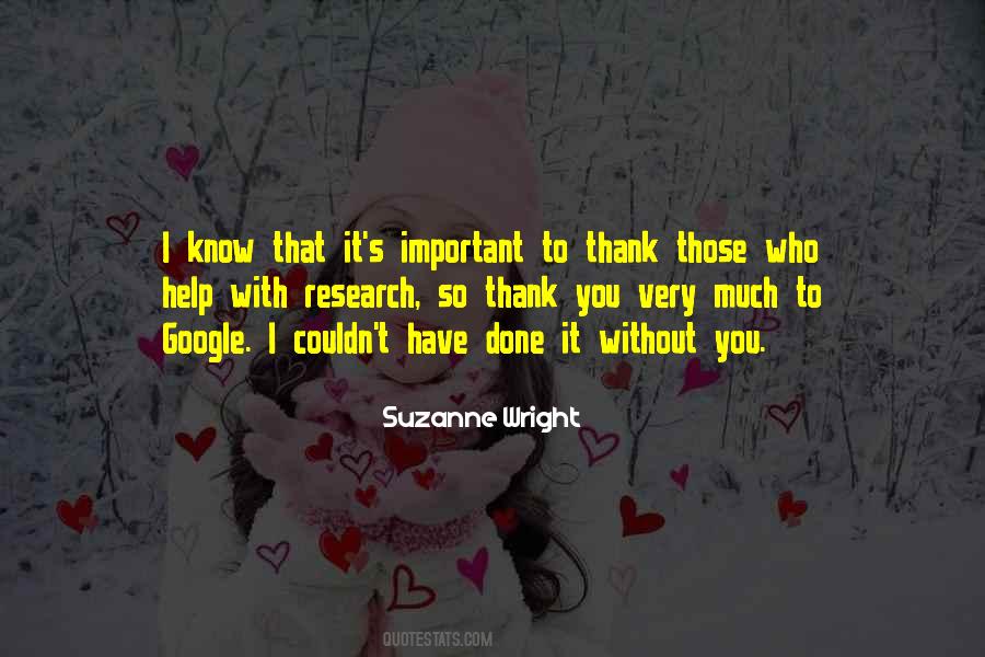 Suzanne Wright Quotes #1353368