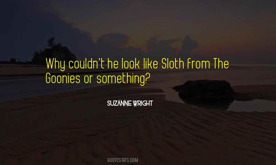 Suzanne Wright Quotes #1363522