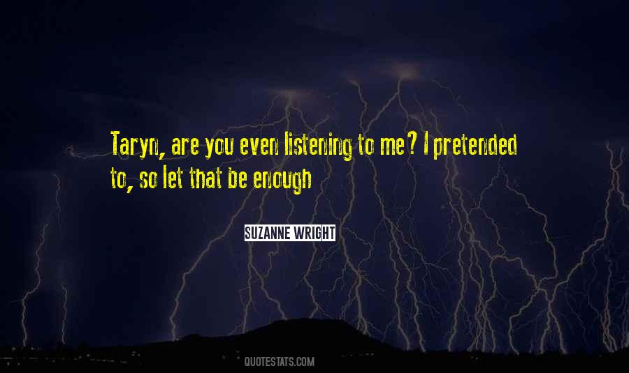 Suzanne Wright Quotes #1476780