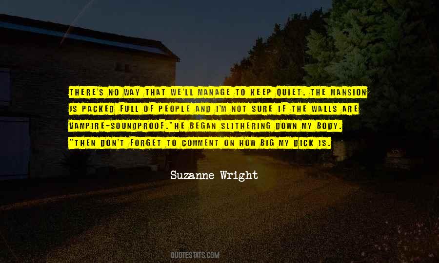 Suzanne Wright Quotes #1753042
