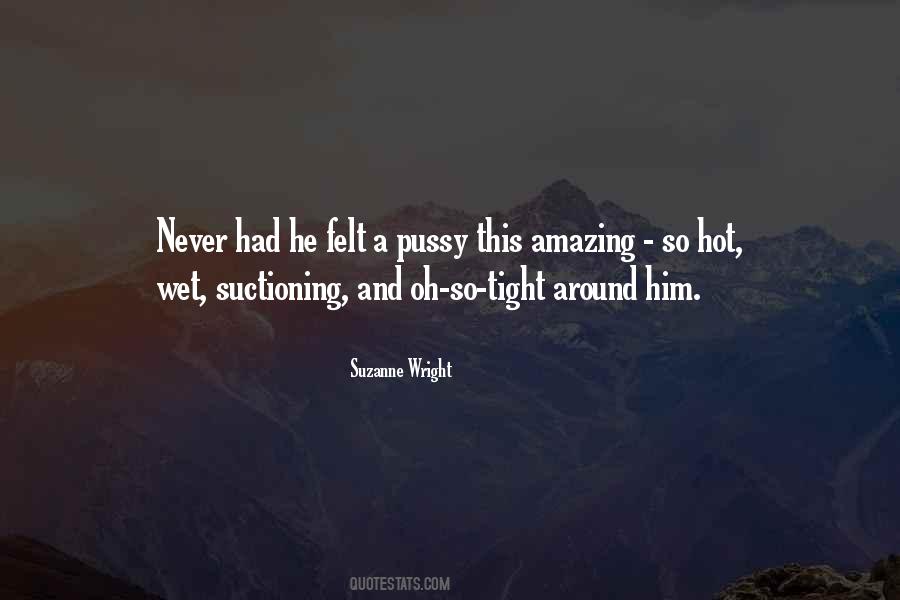 Suzanne Wright Quotes #427459