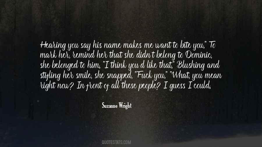 Suzanne Wright Quotes #512501