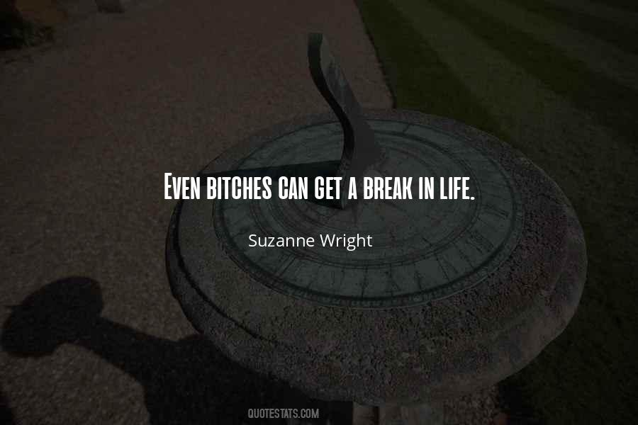Suzanne Wright Quotes #535001