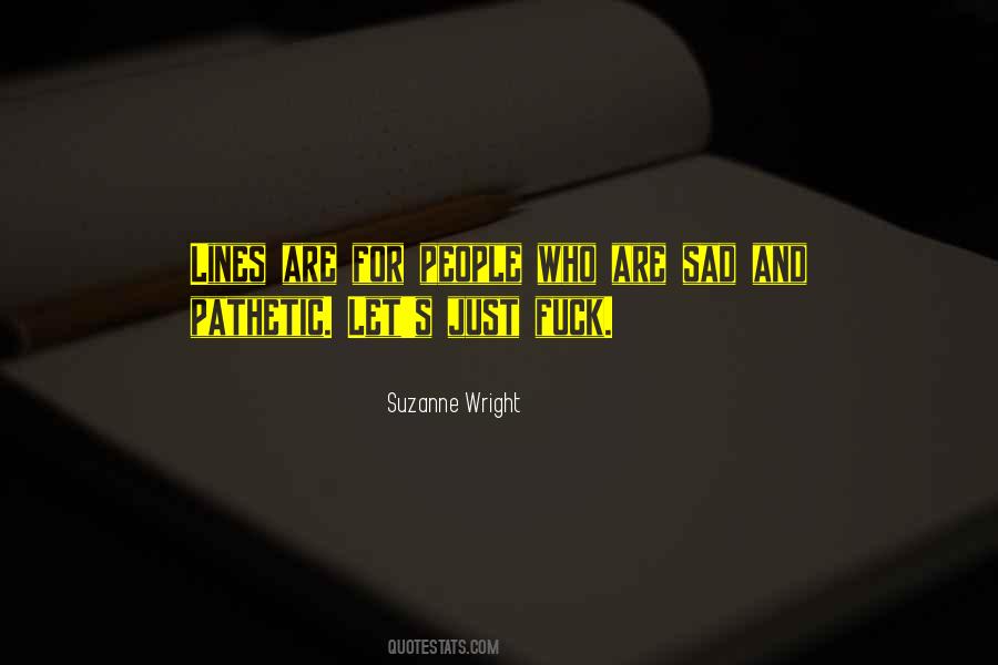 Suzanne Wright Quotes #595910