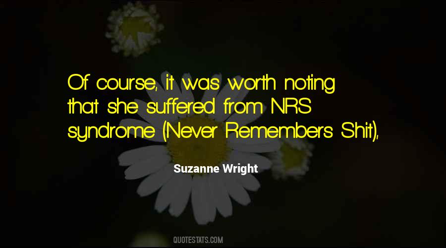 Suzanne Wright Quotes #984460