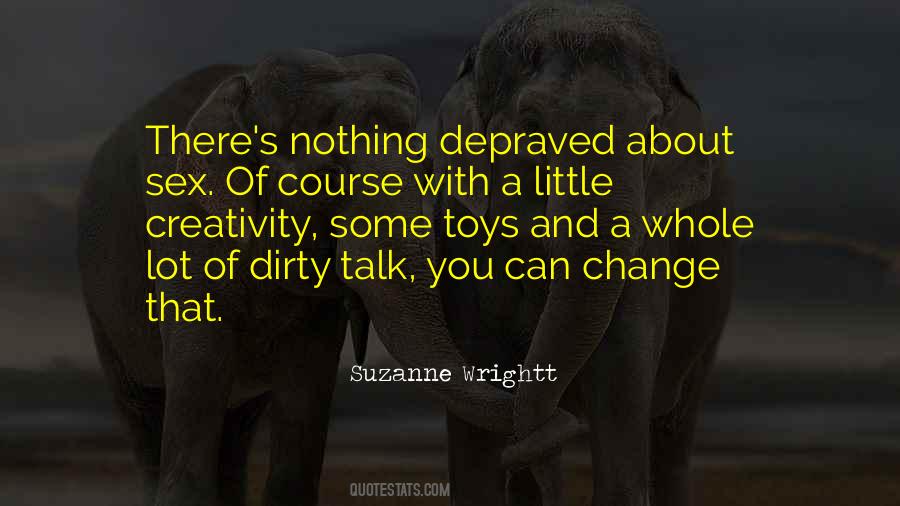 Suzanne Wrightt Quotes #1125853