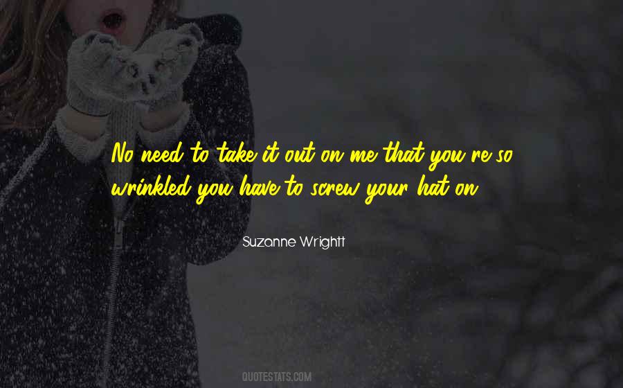 Suzanne Wrightt Quotes #888001